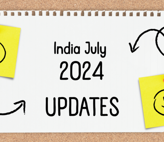 India July 2024 updates