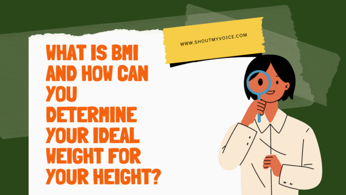 What is BMI and How Can You Determine Your Ideal Weight for Your Height