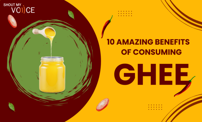 benefits of consuming ghee