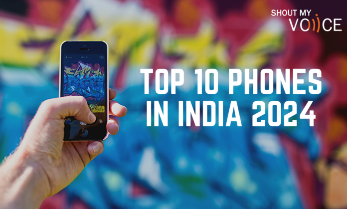 Top 10 Phones in India 2024