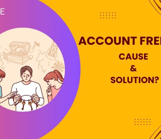 Account Freezed - Cause & Solution?