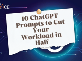 10 ChatGPT Prompts to Cut Your Workload in Half